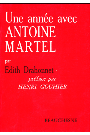 UNE ANNÉE AVEC ANTOINE MARTEL 1930-1931