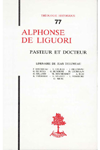 TH n°077 ALPHONSE DE LIGUORI. PASTEUR ET DOCTEUR