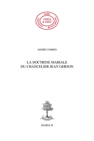 29. LA DOCTRINE MARIALE DU CHANCELIER JEAN GERSON