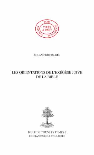 02. LES ORIENTATIONS DE L'EXÉGÈSE JUIVE DE LA BIBLE